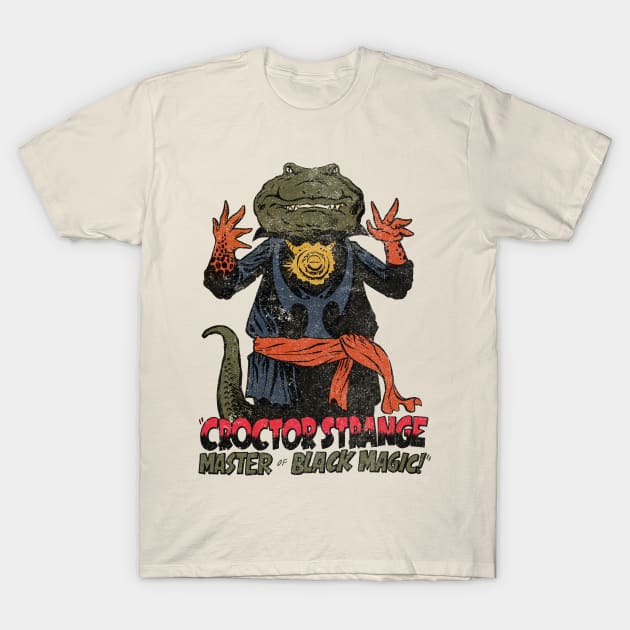 Croctor Strange - retro T-Shirt by ThirteenthFloor